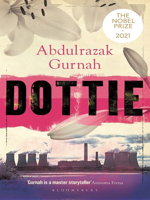 Abdulrazak Gurnah创作的Dottie作品的详细信息 - 可供借阅